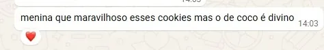 Mensagem de cliente no WhatsApp: O de coco é divino.