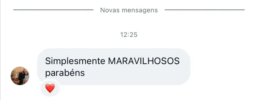 Mensagem de cliente no WhatsApp: Simplesmente maravilhosos.
